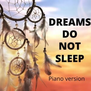 Dreams do not Sleep - neoclassical piano single by SeRoLe | Magnimel Arts