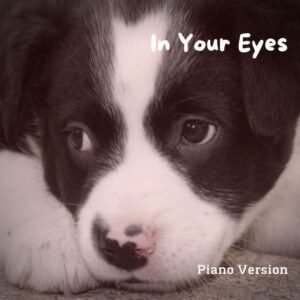 In Your Eyes