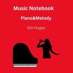 Music Notebook Piano&Melody 100 pages