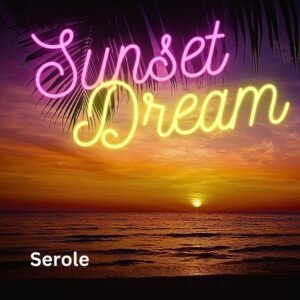 Sunset Dream - Exotic latin single by SeRoLe | Magnimel Arts
